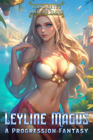 [Hero of Mirras 01] • Leyline Magus